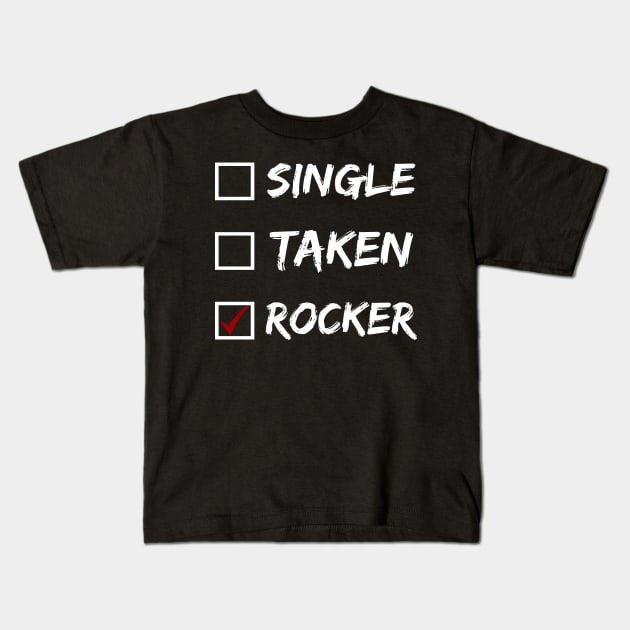 Rocker (Single or Taken) Kids T-Shirt by Express YRSLF